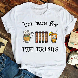 I'm Here For The Drinks, Personalized Shirt - Shirts - GoDuckee