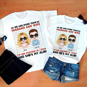 We Are More Than Husband And Wife, Personalized Shirt, Gift For Couple - Shirts - GoDuckee