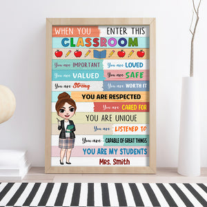 Teacher When You Enter This Classroom - Personalized Canvas Print - Poster & Canvas - GoDuckee