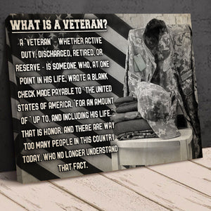 Personalized Veteran Poster - What Is A Veteran - Black & White Flag & Military Uniform - Poster & Canvas - GoDuckee