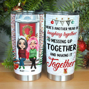 Here Is Another Year Of Laughing Together Personalized Tumbler, Gift For Friends - Tumbler Cup - GoDuckee