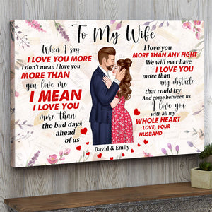 When I Say I Love You More, Couple Kissing Canvas Poster - Poster & Canvas - GoDuckee