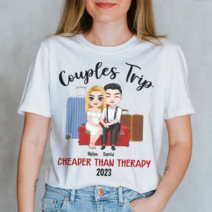 Couple Trip Cheaper Than Therapy, Couple Hand In Hand T-shirt Hoodie Sweatshirt - Shirts - GoDuckee