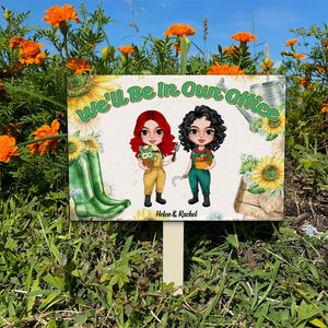 Garden We'll Be In Our Office - Personalized Metal Sign - Metal Wall Art - GoDuckee