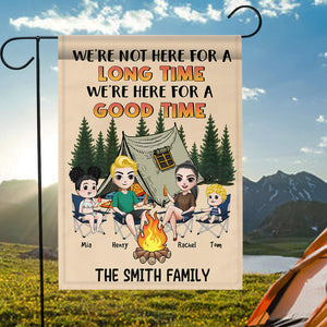 Camping We're Not Here For A Long Time We're Here For A Good Time - Personalized Flag - Flag - GoDuckee