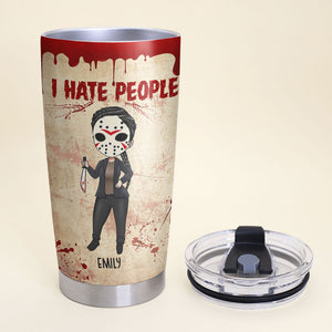 Personalized Horror Girl Tumbler - I Hate People Buckle up Buttercup - My Serial Killer Switch - Tumbler Cup - GoDuckee
