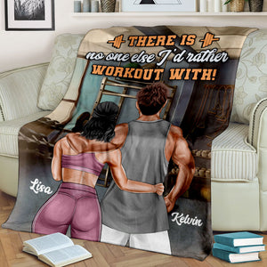 Personalized Gym Couple Blanket - There Is No One Else I'd Rather Workout With - Blanket - GoDuckee