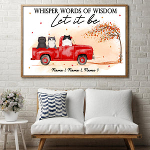 Personalized Cat Breeds Poster - Whisper Words Of Wisdom Let It Be - Red Truck Car - Poster & Canvas - GoDuckee