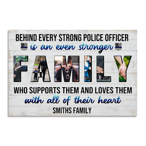 Custom Police Photo Poster - Police Family Who Supports Them And Loves Them - Poster & Canvas - GoDuckee