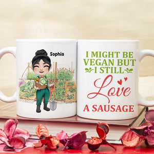 I Might Be Vegan But I Still Love A Sausage - Personalized Vegan Gardening Mug - Gift For Vegan - Coffee Mug - GoDuckee