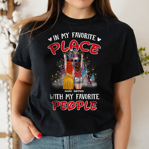 In My Favorite Place With My Favorite People Personalized Friends Shirt Gift For Friends - Shirts - GoDuckee