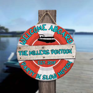 Pontoon Welcome Aboard - Personalized Round Wooden Sign - Wood Sign - GoDuckee