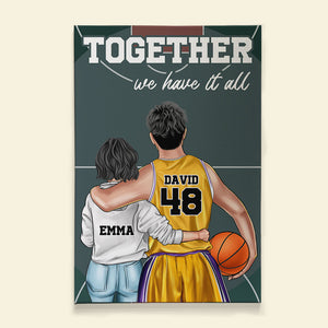 Personalized Basketball Couple Poster - Together We Have It All - Basketball Court View - Poster & Canvas - GoDuckee