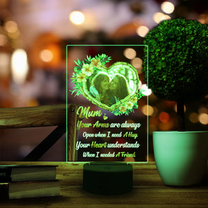 Mum Your Arms Are Always - Personalized Led Night Light - Gift For Mom - Led Night Light - GoDuckee