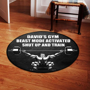Personalized Weightlifting Man Round Rug - Beast Mode Activated Shut Up And Train - Black & White Art - Doormat - GoDuckee
