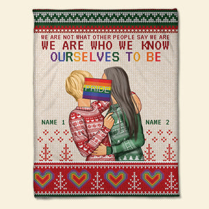 Personalized Sweater LGBT Couple Blanket - We Are Who Know Ourselves To Be - Blanket - GoDuckee