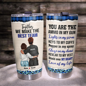 Personalized Police Couple Tumbler - Together We Make The Best Team - Tumbler Cup - GoDuckee
