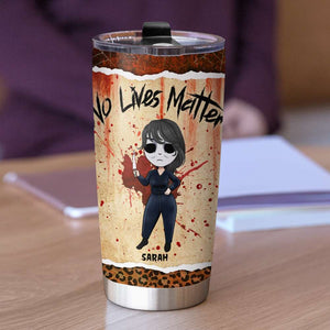 No Lives Matter Horror Character, Personalized Halloween Tumbler - Tumbler Cup - GoDuckee