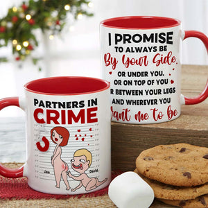 Partners In Crime, Couple Naughty, Personalized Couple Mug Accent Wine Tumbler - Coffee Mug - GoDuckee