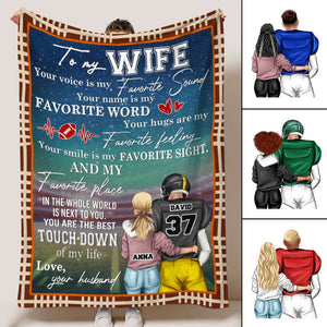 Personalized American Football Couple Blanket - To My Wife, You Are The Best Touch-down Of My Life - Blanket - GoDuckee