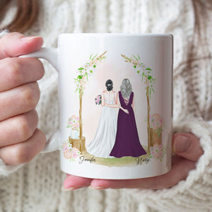 Mom Today A Bride Tomorrow A Wife Personalized Mug, Gift For Mother - Coffee Mug - GoDuckee
