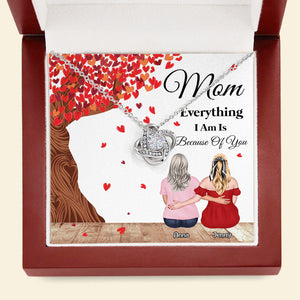 Everything I Am Is Because Of You, Personalized Necklace, Gift For Mom, Mother's Day Gift - Jewelry - GoDuckee