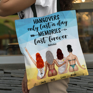 Hangovers Only Last A Day - Personalized Tote Bag - Gift For Friends - Summer Friends Sitting Together Back View - Tote Bag - GoDuckee