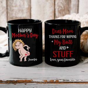 Happy Mother's Day, Gift For Mom, Personalized Mug, Butt Mug, Mother's Day Gift - Coffee Mug - GoDuckee