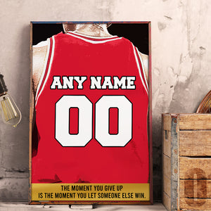 Personalized Basketball Uniform Poster - The Moment You Give Up - Poster & Canvas - GoDuckee