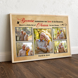 Because Someone We Love Is In Heaven Personalized Canvas Print, Memorial Gift - Poster & Canvas - GoDuckee
