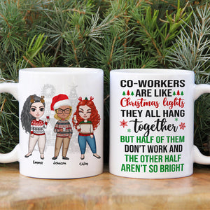 Coworkers Are Like Christmas Lights, Personalized Coworkers Christmas Mug, Christmas Gift - Coffee Mug - GoDuckee