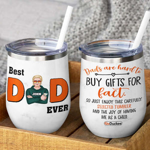 Drinking Dad - Personalized Wine Tumbler - Best Dad Ever - Buy Gifts For Fact - Wine Tumbler - GoDuckee