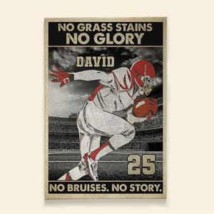 No Grass Stains No Glory No Bruises No Story Personalized Football Canvas Print, Gift For Football Lovers - Poster & Canvas - GoDuckee