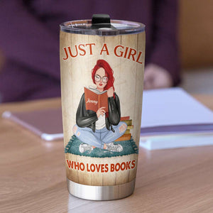 Just A Girl Who Loves Books And Into The Book Store - Personalized Tumbler Cup - Gift For Book Lover - Tumbler Cup - GoDuckee