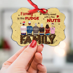 Family Is Like Fudge Mostly Sweet With A Few Nuts Personalized Family Ornament, Christmas Tree Decor - Ornament - GoDuckee