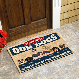 Family Our Dogs Flunked Out Of Obedience School - Personalized Doormat - Doormat - GoDuckee