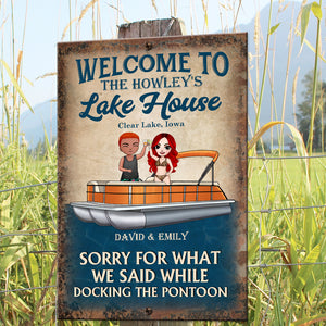 Personalized Pontoon Couple Metal Sign - Welcome To Lake House, Sorry For What We Said - Metal Wall Art - GoDuckee