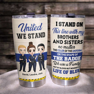 United We Stand - Personalized Police Colleague Tumbler Cup - Boy and Girl Doll - Tumbler Cup - GoDuckee