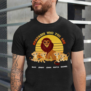 Remember Who You Are - Personalized Shirts - Gift For Dad - Shirts - GoDuckee
