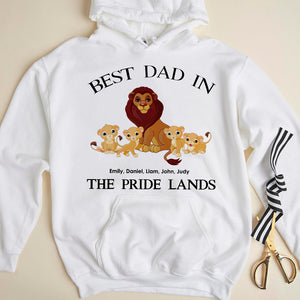 Best Dad In The Pride Lands - Personalized Shirts - Gift For Dad - Shirts - GoDuckee