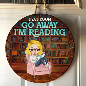 Go Away, I'm Reading - Personalized Round Wooden Sign - Gift For Book Lover - Girl Sitting Reading Book - Wood Sign - GoDuckee