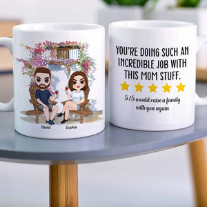 You're Doing Such An Incredible Job, Personalized Mug, Gift For Mother's Day - Coffee Mug - GoDuckee