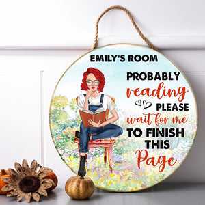 Probably Reading - Personalized Round Wooden Sign - Gift For Book Lover - Nose In A Book - Wood Sign - GoDuckee