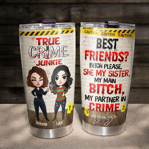 My Partner In Crime, Horror Best Friend Personalized Tumbler - Tumbler Cup - GoDuckee