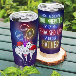 Gift For Mom From Children You Inherited When You Shacked Up, Personalized Tumbler, Funny Disco Sperm Tumbler - Tumbler Cup - GoDuckee