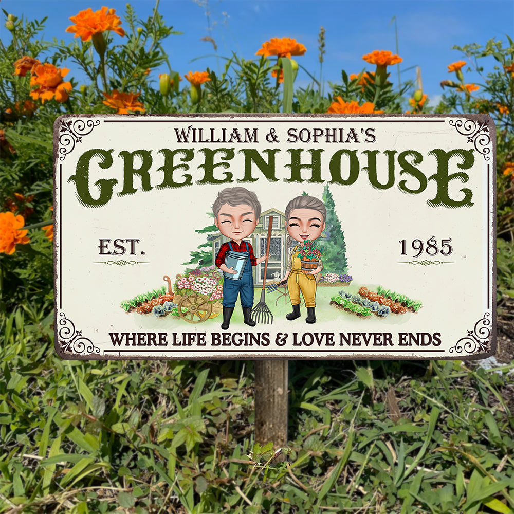Green House Where Life Begins And Love Never Ends, Couple Gardening Printed Metal Sign - Metal Wall Art - GoDuckee