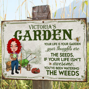 Gardening Your Life Is Your Garden - Personalized Metal Sign - Metal Wall Art - GoDuckee