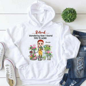 Retired Wondering How I Found Time To Work, Personalized Shirts, Gift For Gardeners - Shirts - GoDuckee