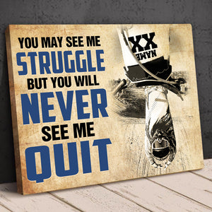Motocross Poster - You May See Me Struggle - Custom Name, Number - Poster & Canvas - GoDuckee