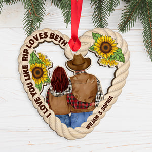 Cowboy Cowgirl Couple I Love You Like Rip Loves Beth, Personalized Wood Ornament, Christmas Gift - Ornament - GoDuckee